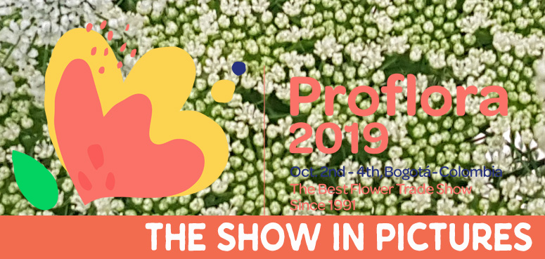 Proflora in Pictures